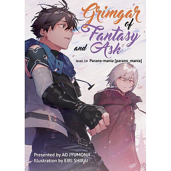 Grimgar of Fantasy and Ash: Volume 14 / Grimgar of Fantasy and Ash Bd.14, Ao Jyumonji
