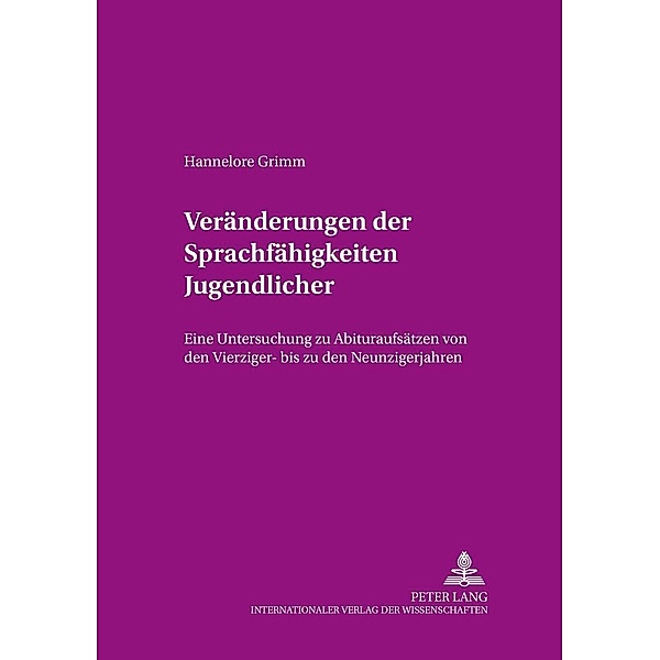 Grimm, H: Veränderungen der Sprachfähigkeiten Jugendlicher, Hannelore Grimm