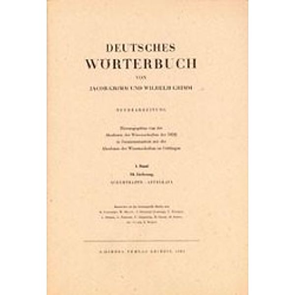 Grimm, J: Grimm, Dt.  Wörterbuch 1. Band 10. Lieferung, Jacob Grimm, Wilhelm Grimm