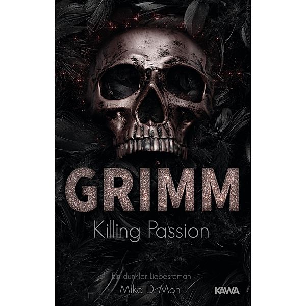 GRIMM - Killing Passion (Band 3), Mika D. Mon