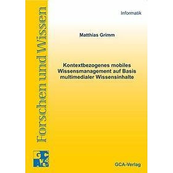 Grimm, M: Kontextbezogenes mobiles Wissensmanagement  auf Ba, Matthias Grimm