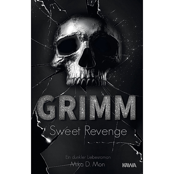 GRIMM - Sweet Revenge (Band 2), Mika D. Mon