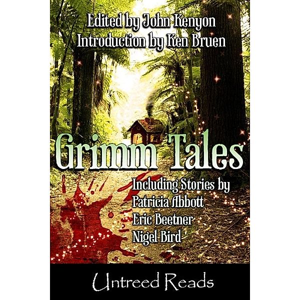 Grimm Tales / Untreed Reads, Patricial Abbott