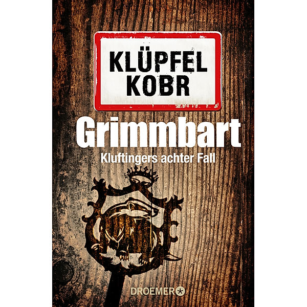 Grimmbart / Kommissar Kluftinger Bd.8, Volker Klüpfel, Michael Kobr