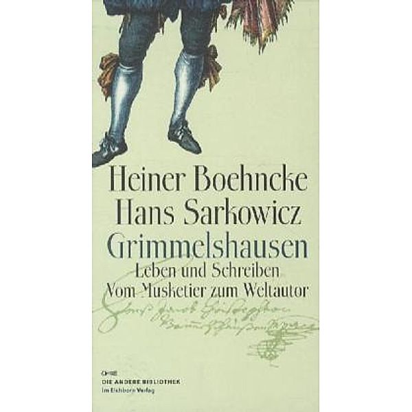 Grimmelshausen, Heiner Boehncke, Hans Sarkowicz