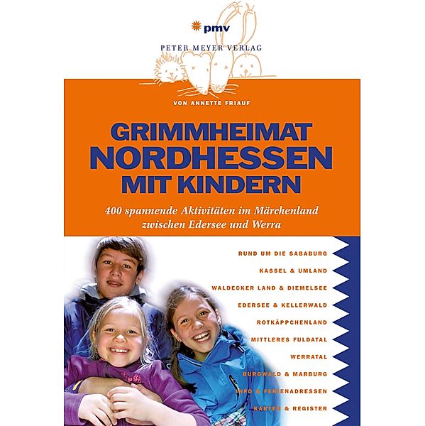 Grimmheimat Nordhessen mit Kindern, Annette Friauf