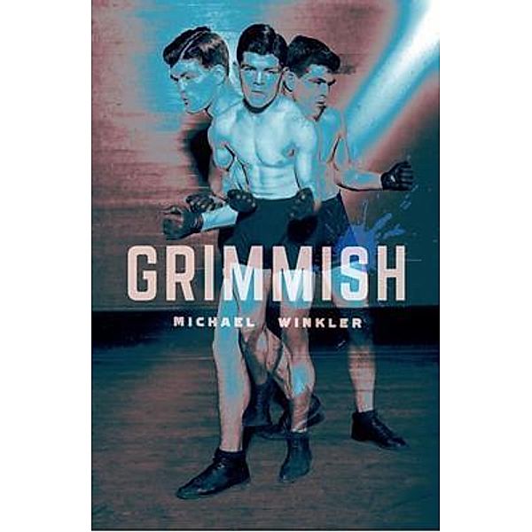 Grimmish / Michael Winkler, Michael Winkler