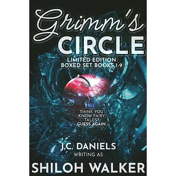 Grimm's Circle, Shiloh Walker, J. C. Daniels