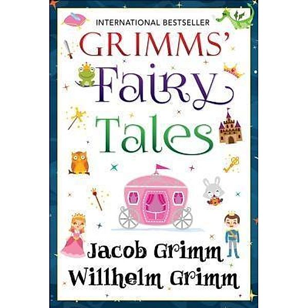 Grimms' Fairy Tales, Jacob Grimm, Wilhelm Grimm, Sbp Editors