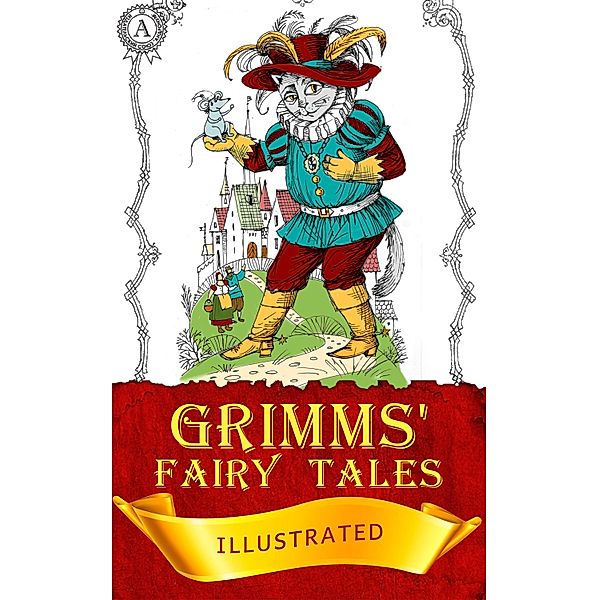 Grimms' Fairy Tales, The Brothers Grimm