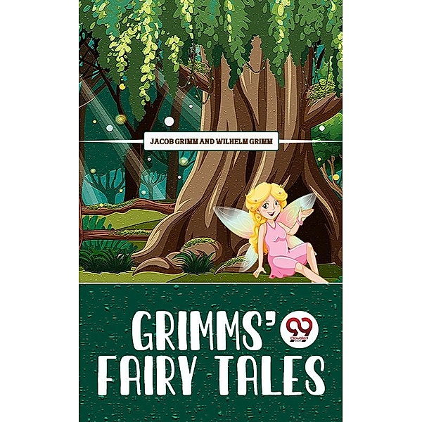 Grimms' Fairy Tales, Jacob Grimm and Wilhelm Grimm