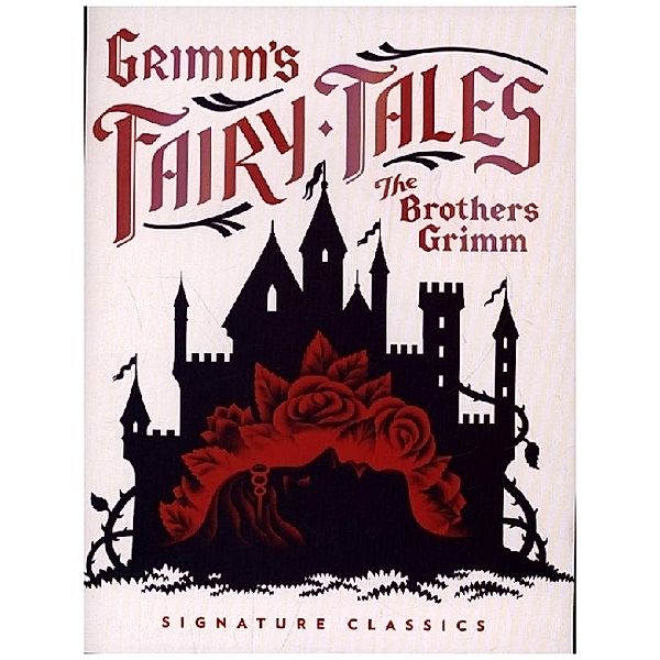 Grimm's Fairy Tales, Jacob Grimm, Wilhelm Grimm