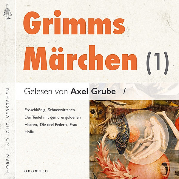 Grimms Märchen (1), Die Gebrüder Grimm