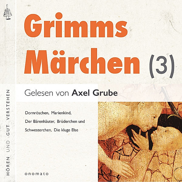 Grimms Märchen (3), Die Gebrüder Grimm