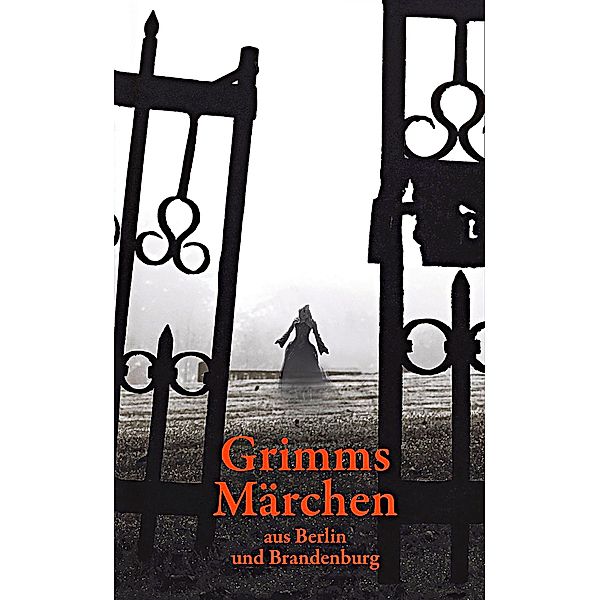 Grimms Märchen aus Berlin und Brandenburg, Helmut Borth