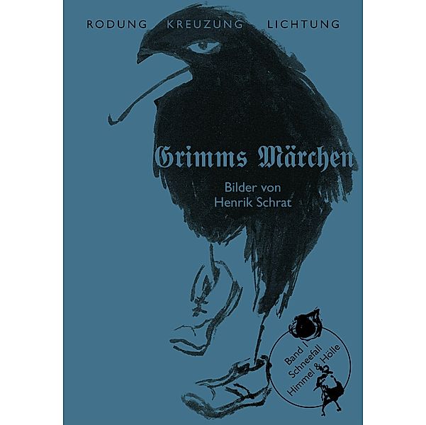 Grimms Märchen Band 1: Schneefall, Jacob Grimm, Wilhelm Grimm