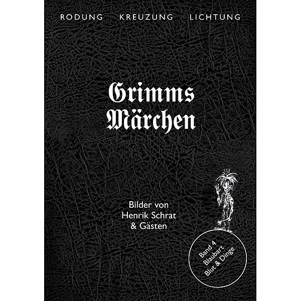 Grimms Märchen, Blaubart - Blut & Dinge, Henrik Schrat, Jacob Grimm, Wilhelm Grimm, Mona Körte