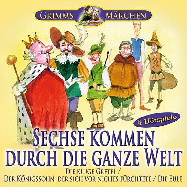 Grimms Märchen - Grimms Märchen, Die Gebrüder Grimm