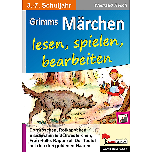 Grimms Märchen lesen, spielen, bearbeiten.Bd.1, Waltraud Rasch