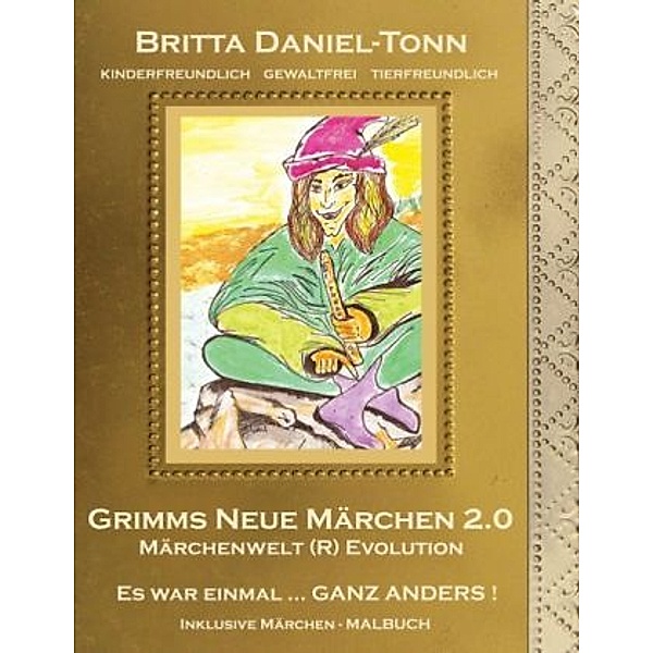 GRIMMS NEUE MÄRCHEN 2.0, Britta Daniel-Tonn
