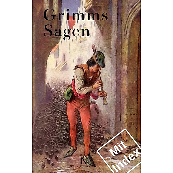 Grimms Sagen / Märchen bei Null Papier, Jacob Grimm, Wilhelm Grimm