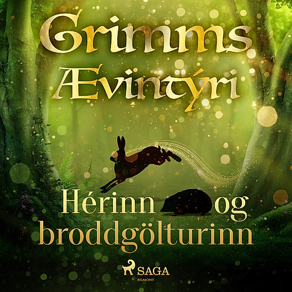 Grimmsævintýri - 15 - Hérinn og broddgölturinn, Grimmsbræður