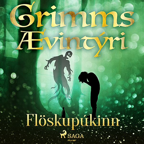 Grimmsævintýri - 41 - Flöskupúkinn, Grimmsbræður