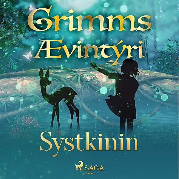 Grimmsævintýri - 8 - Systkinin, Grimmsbræður