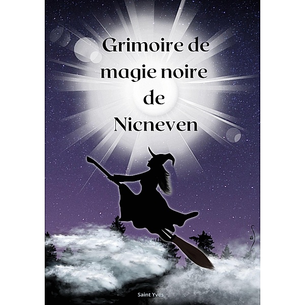 Grimoire de magie noire de Nicneven, Saint Yves