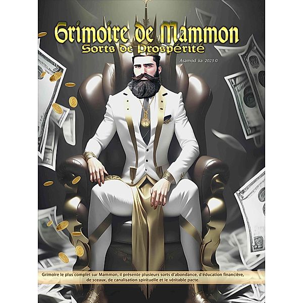 Grimoire de Mammon- Sorts de Prosperité, Asamod Ka