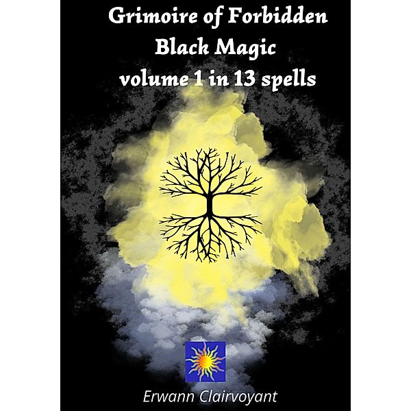 Grimoire of Forbidden Black Magic, Erwann Clairvoyant