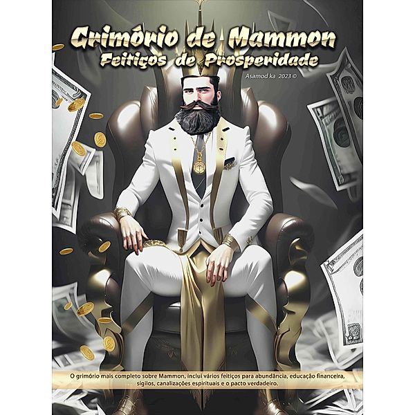 Grimorio de Mammon- Feitiços de Prosperidade, Asamod Ka