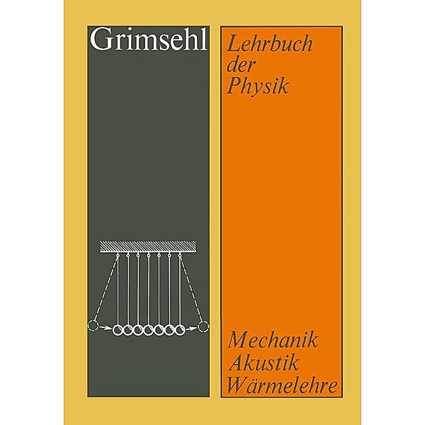 Grimsehl Lehrbuch der Physik, Ernst Grimsehl