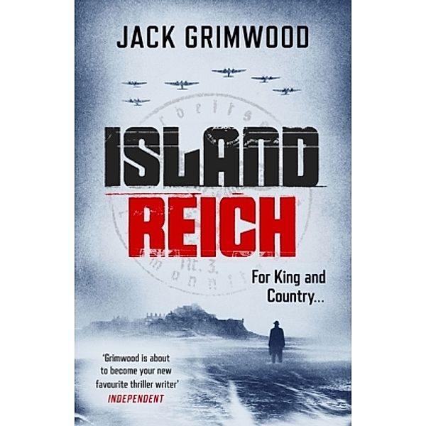 Grimwood, J: Island Reich, Jack Grimwood