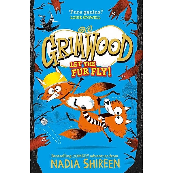 Grimwood: Let the Fur Fly!, Nadia Shireen