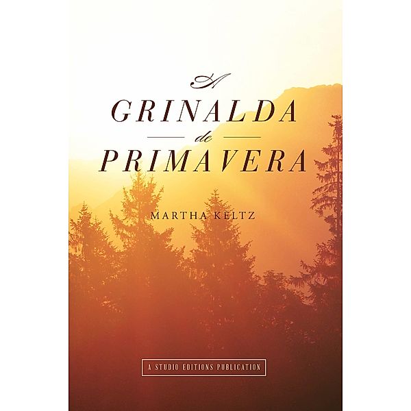 Grinalda de Primavera / Babelcube Inc., Martha Keltz