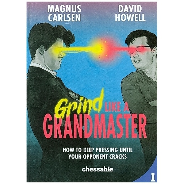 Grind like a Grandmaster, Magnus Carlsen, David Howell