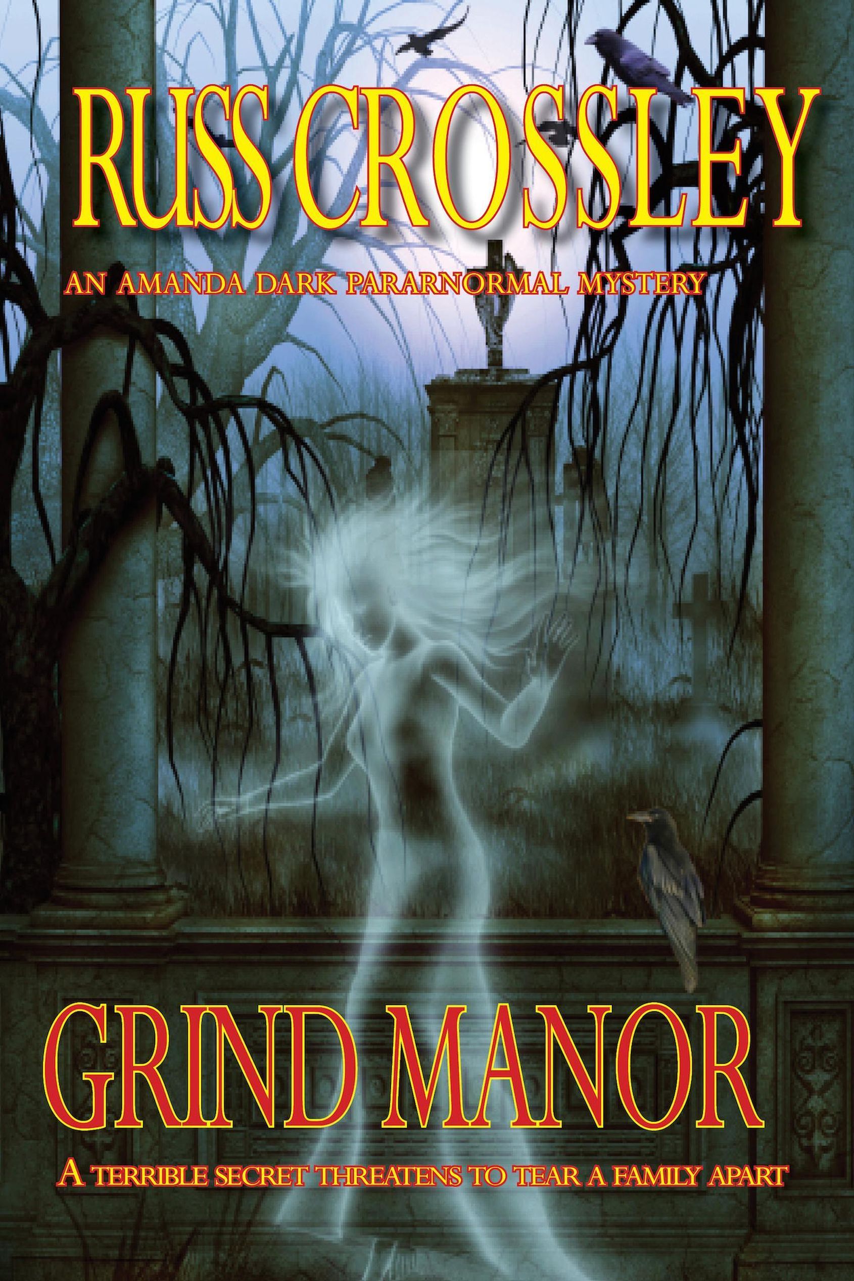 Grind Manor An Amanda Dark Paranormal Mystery An Amanda Dark Paranormal  Mystery ebook | Weltbild.ch