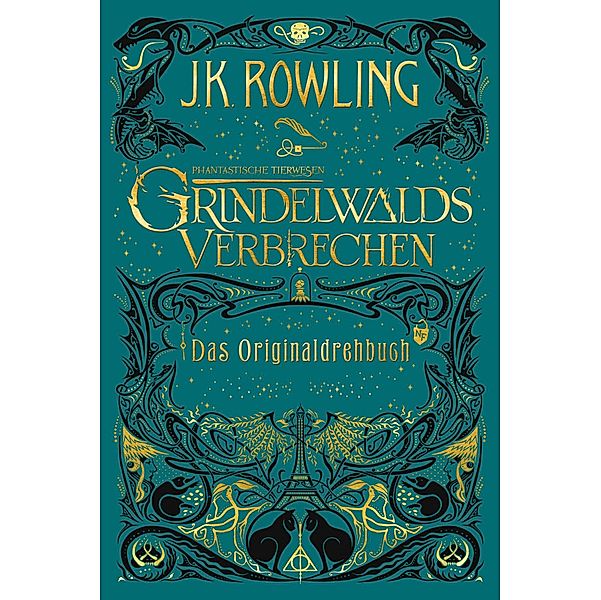 Grindelwalds Verbrechen / Phantastische Tierwesen Bd.2, J.K. Rowling