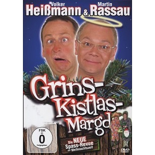 Grins-Kistlas-Margd, Volker Heissmann, Martin Rassau