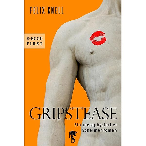 Gripstease, Felix Knell