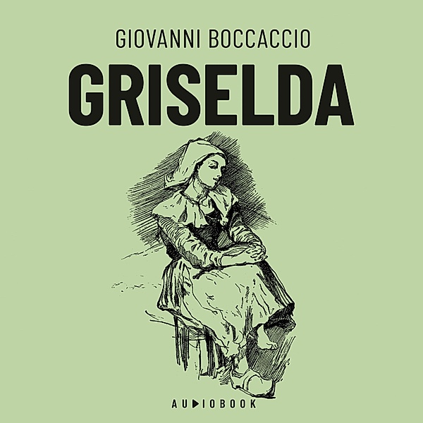 Griselda, Giovanni Boccaccio