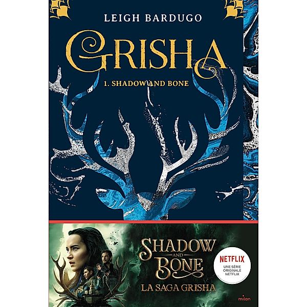 Grisha, Tome 01 / Grisha Bd.1, Leigh Bardugo