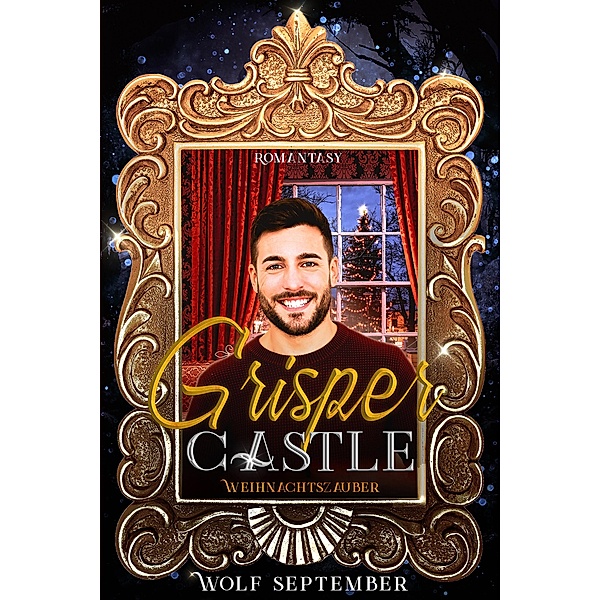 Grisper Castle - Weihnachtszauber / Grisper Castle - Ein Schloss in Schottland Bd.2, Wolf September