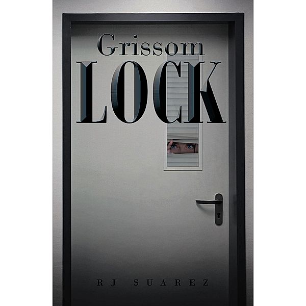 Grissom Lock, Rj Suarez
