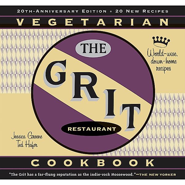 Grit Cookbook, Jessica Greene, Ted Hafer