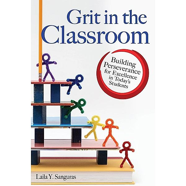 Grit in the Classroom, Laila Sanguras