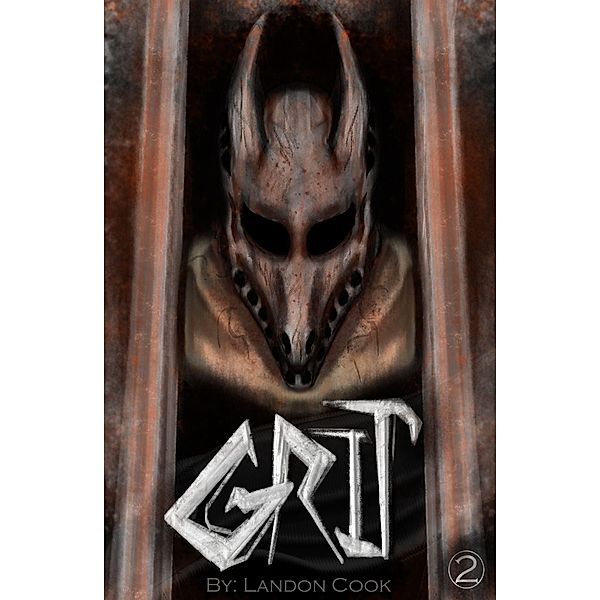 Grit, Volume #2 / GRIT, Landon Cook
