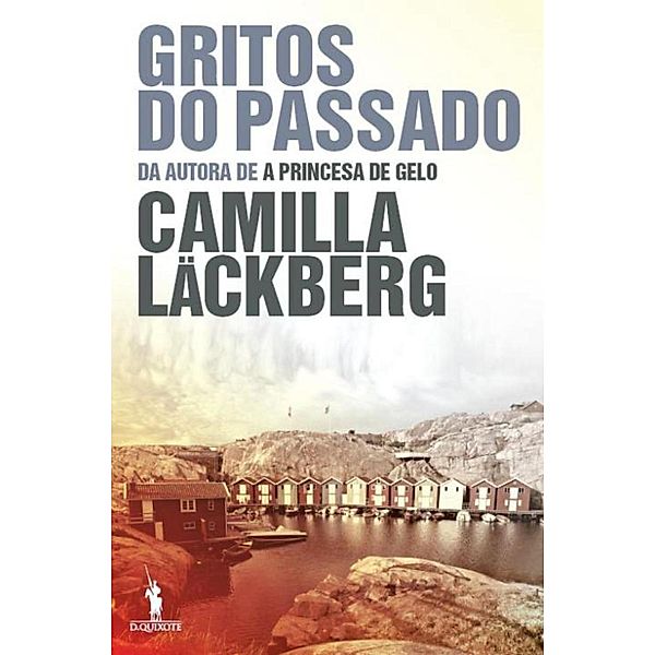 Gritos do Passado, Camilla Läckberg