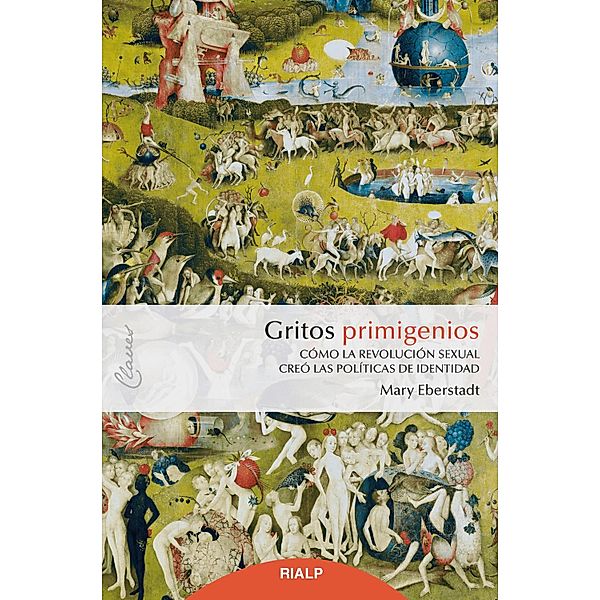 Gritos primigenios, Mary Eberstadt